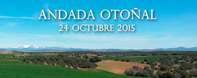 Convocatoria: Andada Otoñal ’15