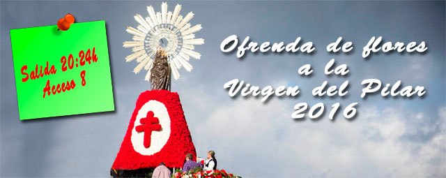 Ofrenda de Flores a la Virgen del Pilar 2016